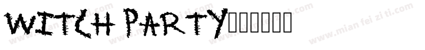 Witch Party字体转换